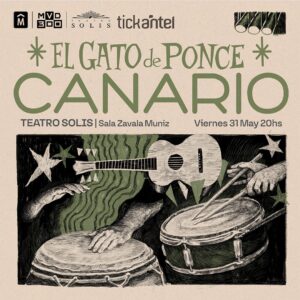 Canario el disco de El Gato de Ponce llega este 31 de Mayo al Teatro Solis