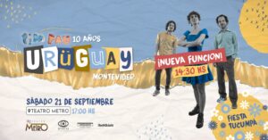 ¡Vuelve la Fiesta Tucumpá a Montevideo!