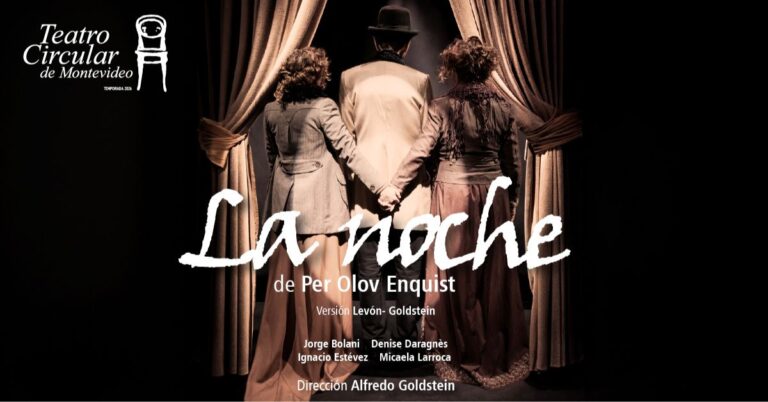En las tablas del Teatro Circular «La Noche».Fechas Tickets on line