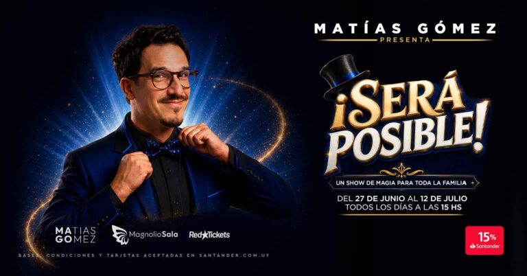 Será Posible…Llega con magia en vacaciones .Anticipadas TicketsGO!