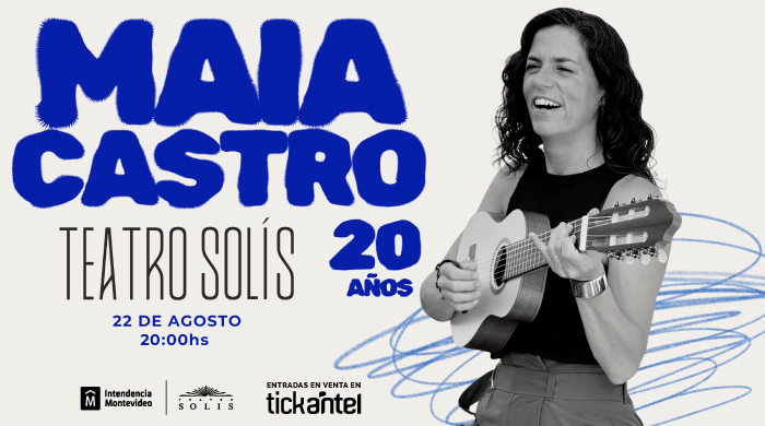 Maia Castro llega con su celebración el Solís.Antipadas TickestGO!