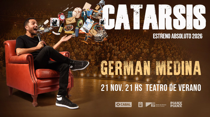 Germán Medina se presenta  en Teatro de Verano.Anticipadas on line