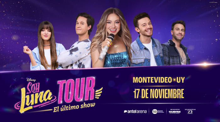 Soy Luna un regreso esperado en Montevideo!!!Reserva con TicketsGO!!