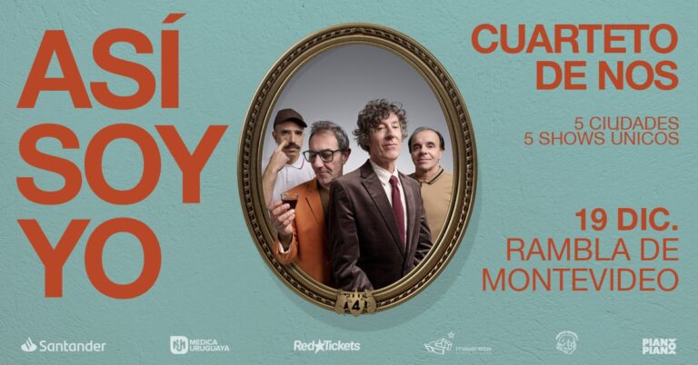 Cuarteto de Nos.Todos los Shows confirmados  2026 y 2027.Anticipadas on line!!!!