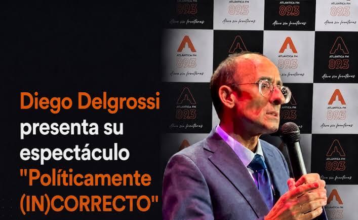 Diego Delgrossi anuncia «Políticamente incorrecto 2°»