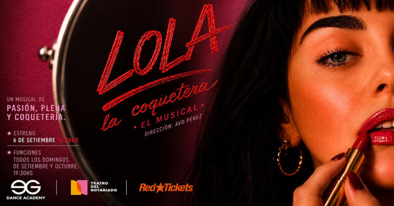 Lola La Coqueta exitoso musical en El Notariado.Anticiadas on line..!